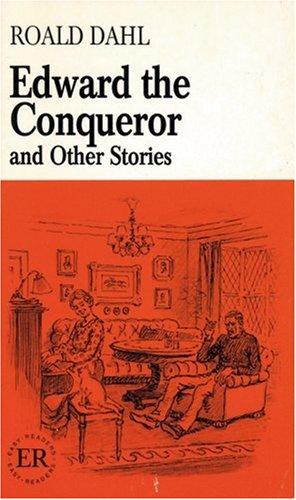 Edward the Conqueror and Other Stories