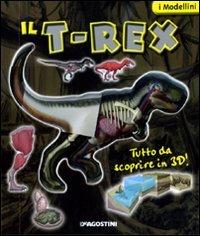 Il T-Rex. Con gadget