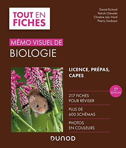 Mémo visuel de biologie : licence, prépas, Capes