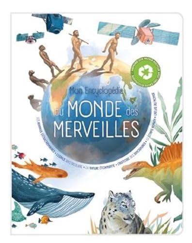 Mon encyclopédie du monde des merveilles