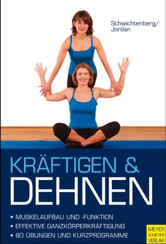 Kräftigen und Dehnen