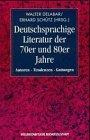 Deutschsprachige Literatur der 70er und 80er Jahre