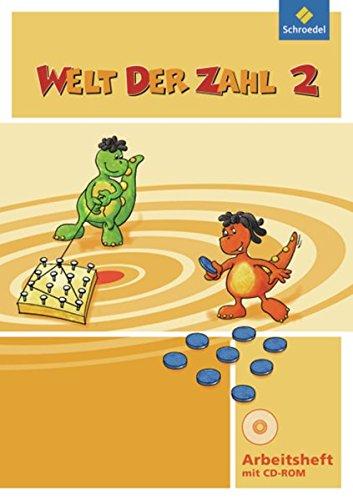 Welt der Zahl - Ausgabe 2011 Nord: Arbeitsheft 2 mit CD-ROM