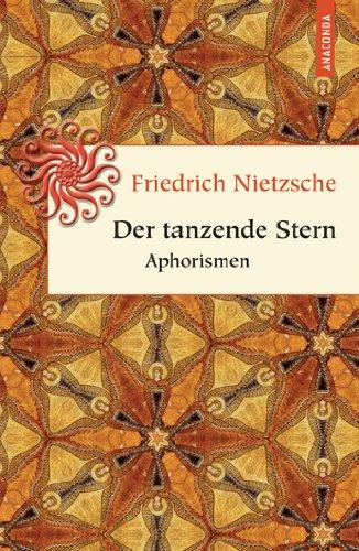 Der tanzende Stern. Aphorismen