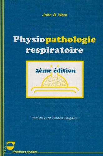 Physiopathologie Respiratoire West