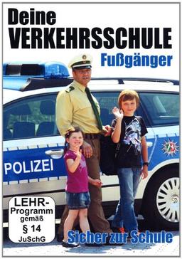 Deine Verkehrsschule - Fußgänger : Sicher zur Schule