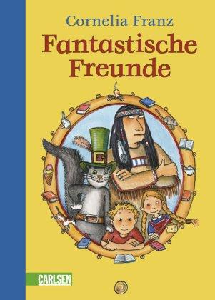 Fantastische Freunde: Fantastische Freunde: Vorlesebuch