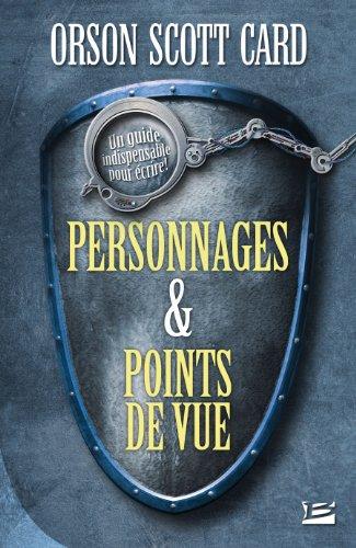 Personnages et point de vue