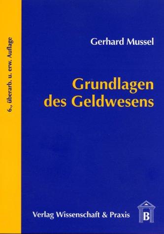 Grundlagen des Geldwesens