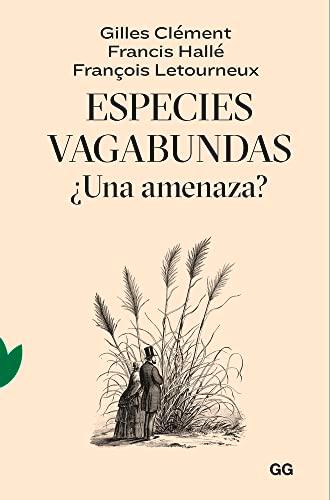 Especies vagabundas: ¿Una amenaza? (Natura)