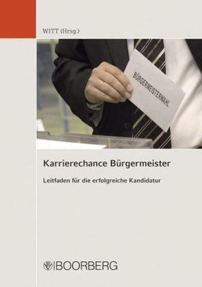 Karrierechance Bürgermeister