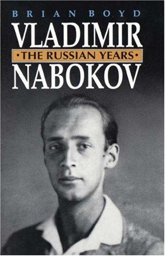 Vladimir Nabokov: The Russian Years