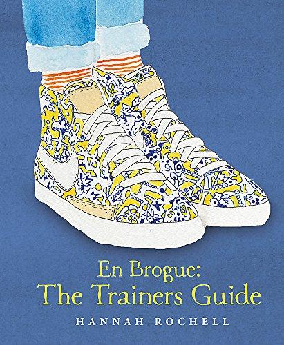 En Brogue: The Trainers Guide