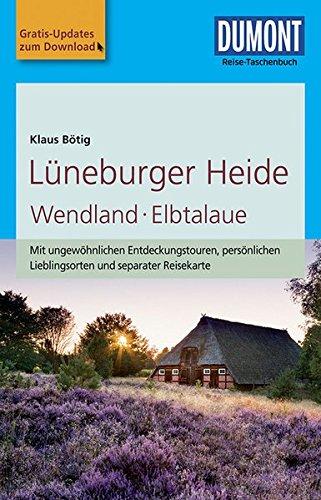 DuMont Reise-Taschenbuch Reiseführer Lüneburger Heide, Wendland, Elbtalaue: mit Online Updates als Gratis-Download