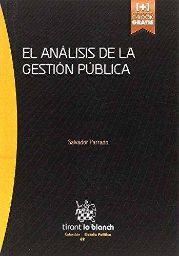 El análisis de la gestión pública (Serie Ciencia Política)