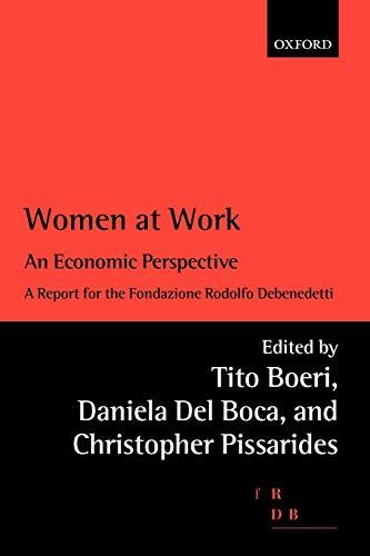 Women at Work : An Economic Perspective: An Economic Perspective