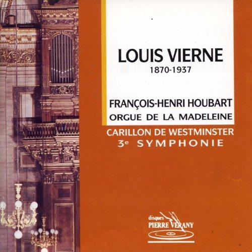 Vierne: Orgelsinfonie Nr. 3/Carillon de Westminster/u.a.