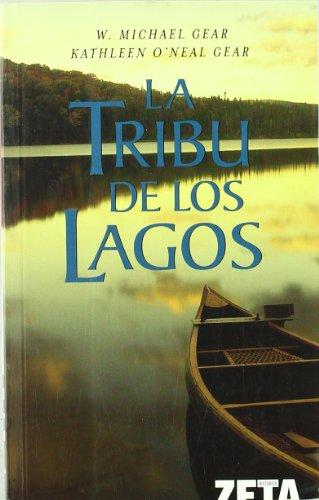 La tribu de los lagos (BEST SELLER ZETA BOLSILLO, Band 0)