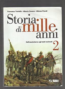 Tempi dell'Europa tempi del mondo. Per le Scuole superiori (Vol. 2)