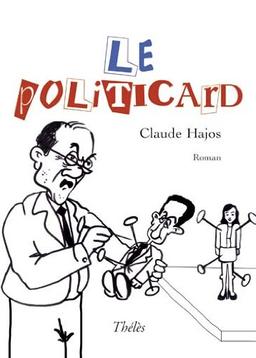 Le Politicard