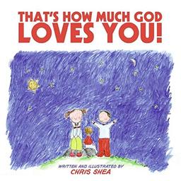 That's How Much God Loves You! (Harperblessings)