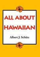 Schutz: All about Hawaiian (Kolowalu Books)