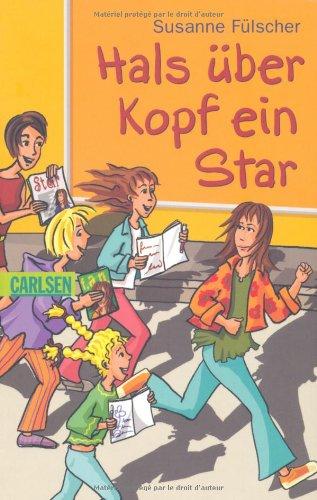 Hals über Kopf ein Star