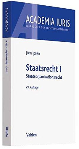 Staatsrecht I: Staatsorganisationsrecht (Academia Iuris)