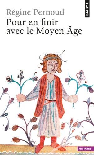 Pour en finir avec le Moyen-Age