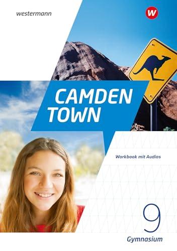 Camden Town - Allgemeine Ausgabe 2020 für Gymnasien: Workbook 9 mit Audios