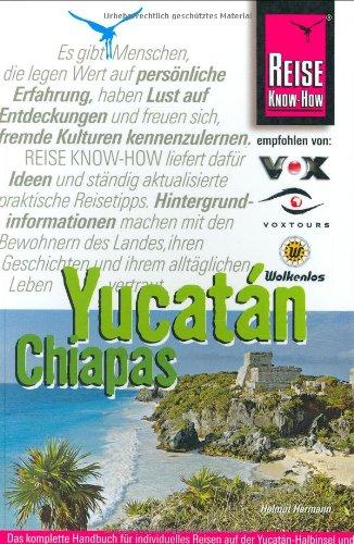 Yucatan Chiapas