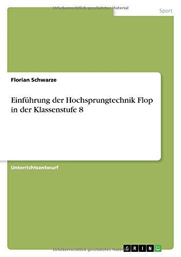 Einführung der Hochsprungtechnik Flop in der Klassenstufe 8