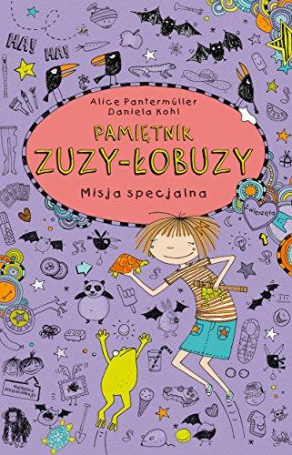 Pamietnik Zuzy-Lobuzy 5 Misja specjalna