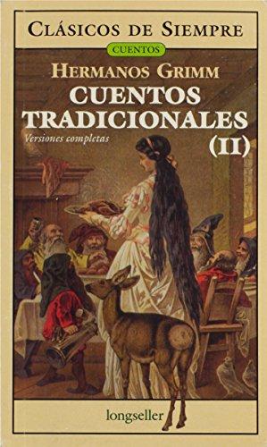 Cuentos Tradicionales II / Traditional Stories (Clasicos de Siempre/ Cuentos / Always Classics / Stories, Band 15)