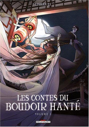 Les contes du boudoir hanté. Vol. 1