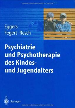 Psychiatrie und Psychotherapie des Kindes- und Jugendalters