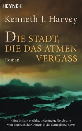 Die Stadt, die das atmen vergaß