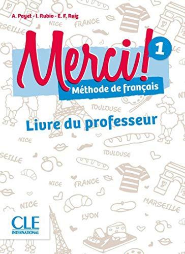 Merci !: Guide pedagogique 1