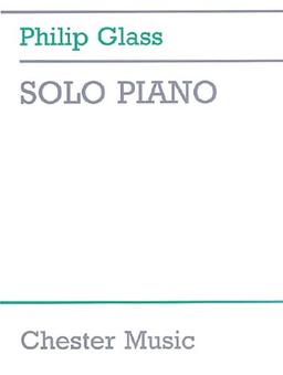 Philip Glass: Solo Piano