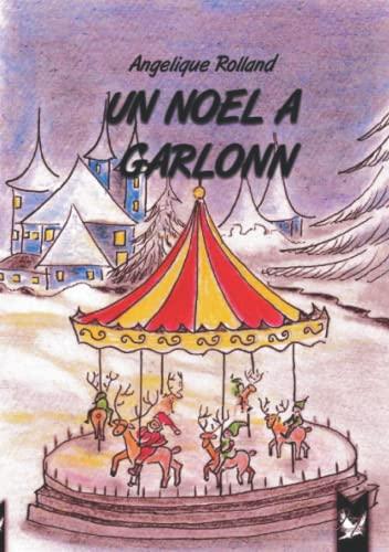 Un noël à Garlonn