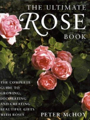 The Ultimate Rose Book