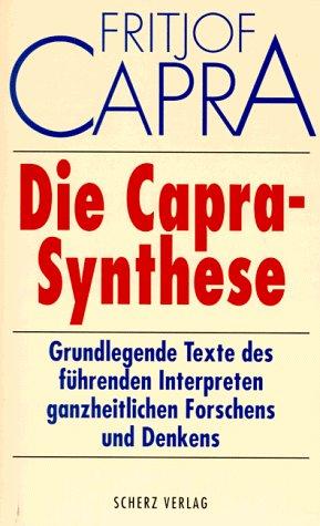 Die Capra- Synthese