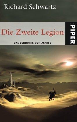 Die Zweite Legion. Das Geheimnis von Askir 02.