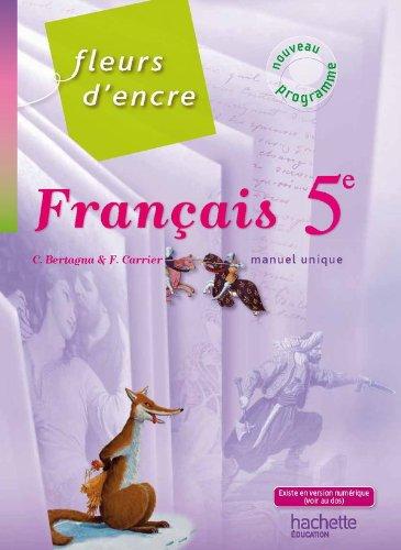 Français 5e : manuel unique (format normal) : nouveau programme