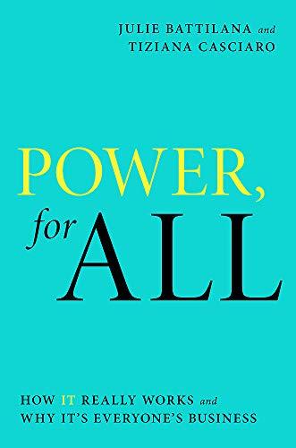 Power For All: How It Really Works and Why It’s Everyone’s Business