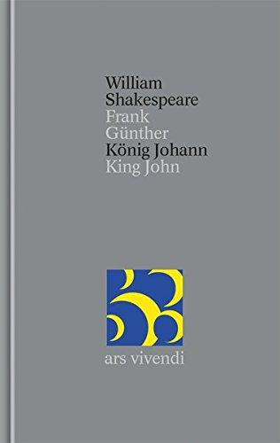 Gesamtausgabe / König Johann / King John: Band 34