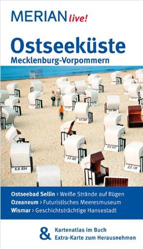 Ostseeküste Mecklenburg-Vorpommern: Mit Kartenatlas im Buch und Extra-Karte zum Herausnehmen (MERIAN live)