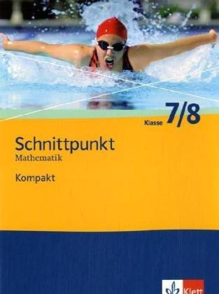 Schnittpunkt Mathematik 7/8 Kompakt