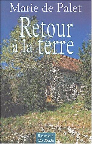 Retour à la terre