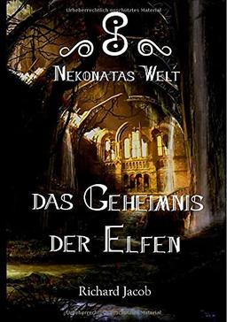 Nekonatas Welt - Das Geheimnis der Elfen